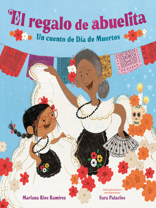 Title details for El regalo de abuelita (Abuelita's Gift Spanish Edition) by Mariana Ríos Ramírez - Available